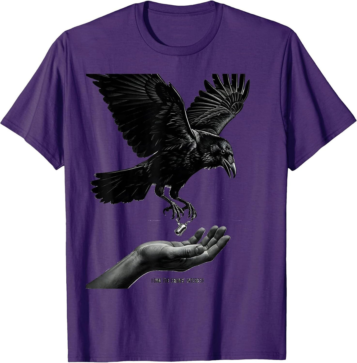 Men's I Owe The Crows Interest Dark Humor Crow Lover Bird T-Shirt - Purple