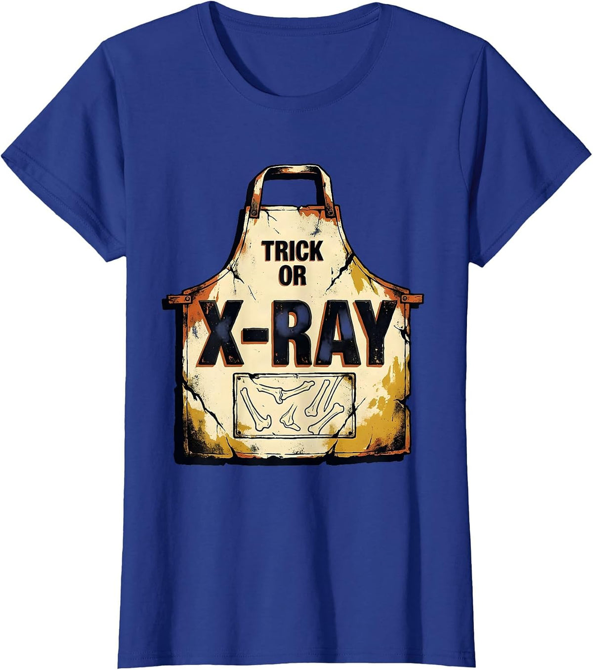 Women's Trick Or X-Ray Distressed Radiology Tech Halloween Workplace T-Shirt - Royal Blue