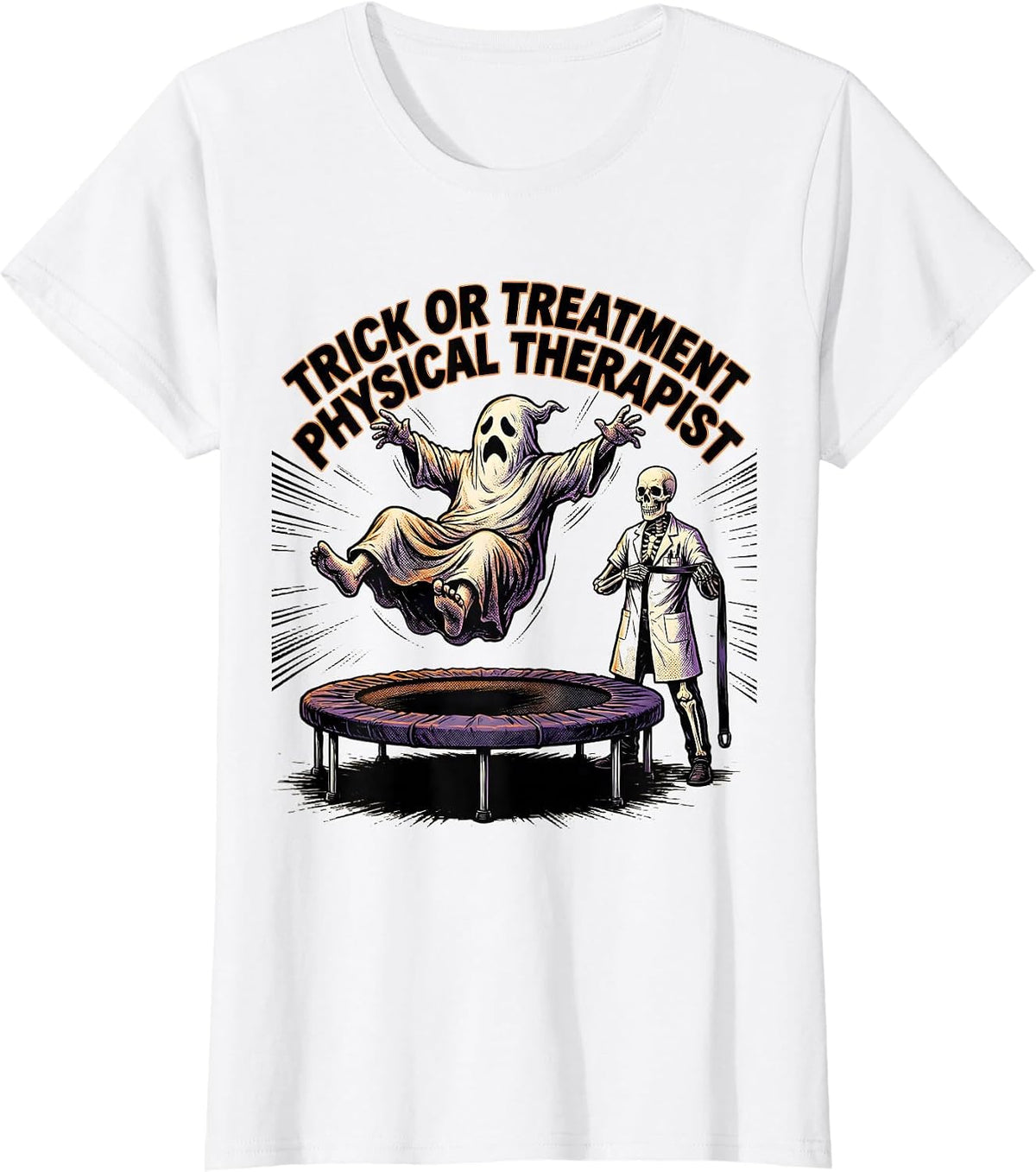 Trick Or Treatment Physical Therapist Comic Book Halloween T-Shirt - White