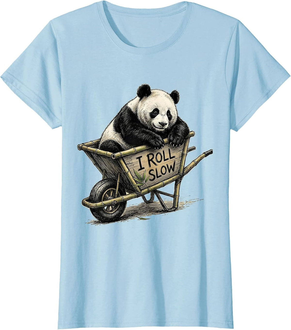 Women's I Roll Slow Hand-Sketched Panda Lover Cute Humor T-Shirt - Baby Blue