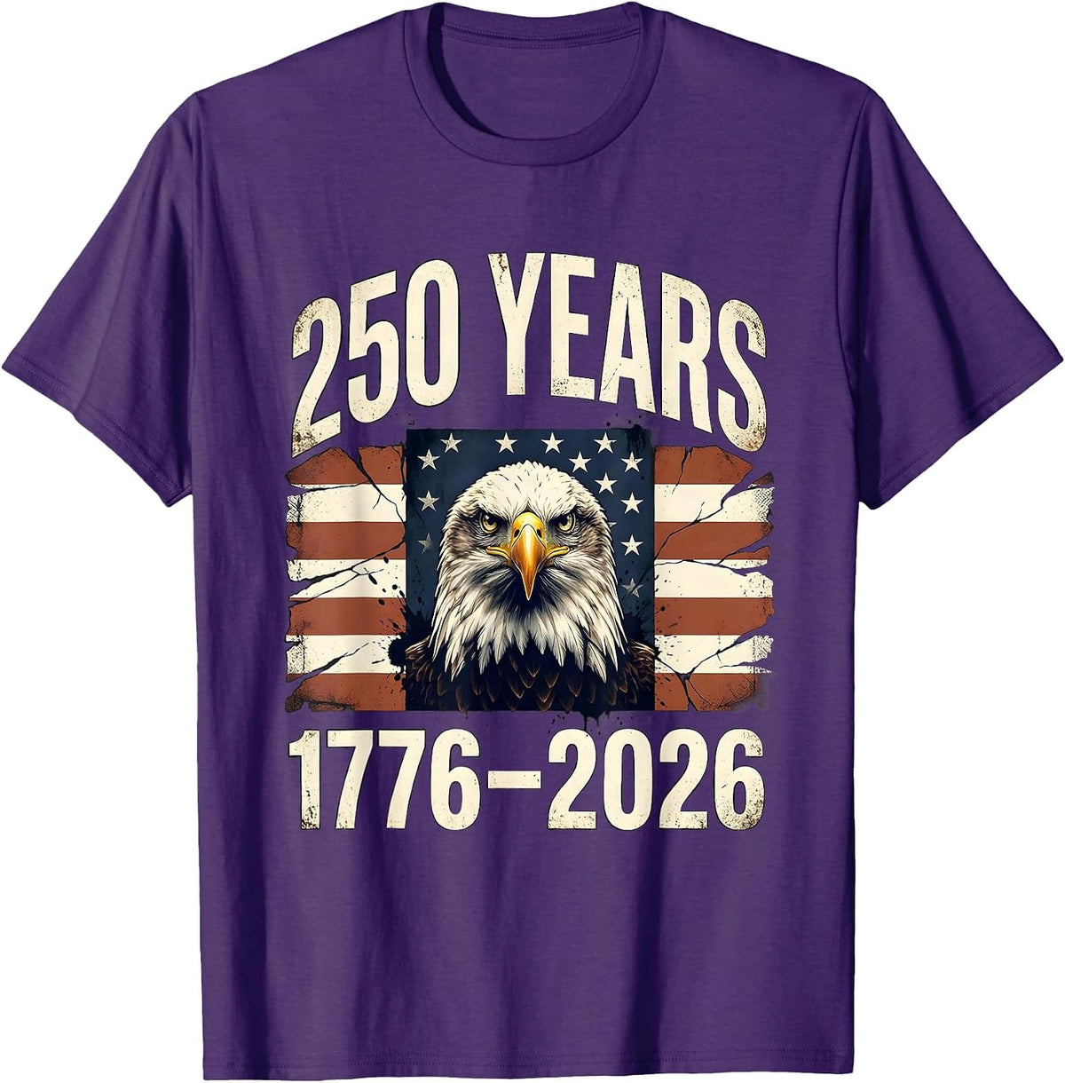 250 Years 1776–2026 Distressed Eagle Patriotic 250th T-Shirt - Purple