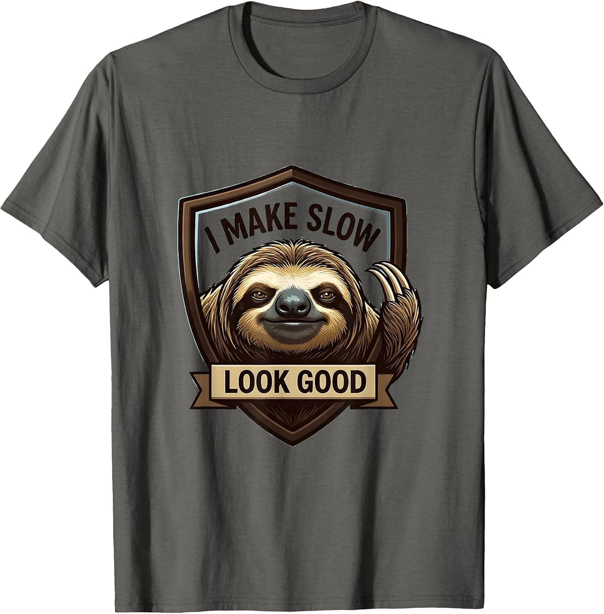 I Make Slow Look Good Funny Sloth Lover Mascot Logo T-Shirt - Asphalt Grey