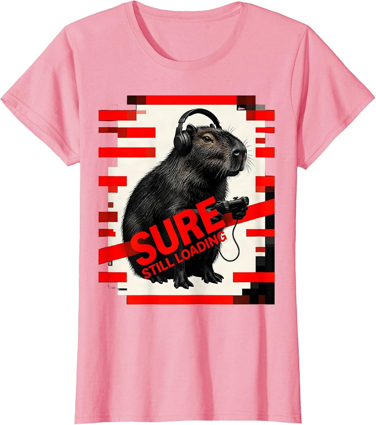 Women's Sure, Still Loading New Wave Gamer Capybara Meme Humor T-Shirt - Pink