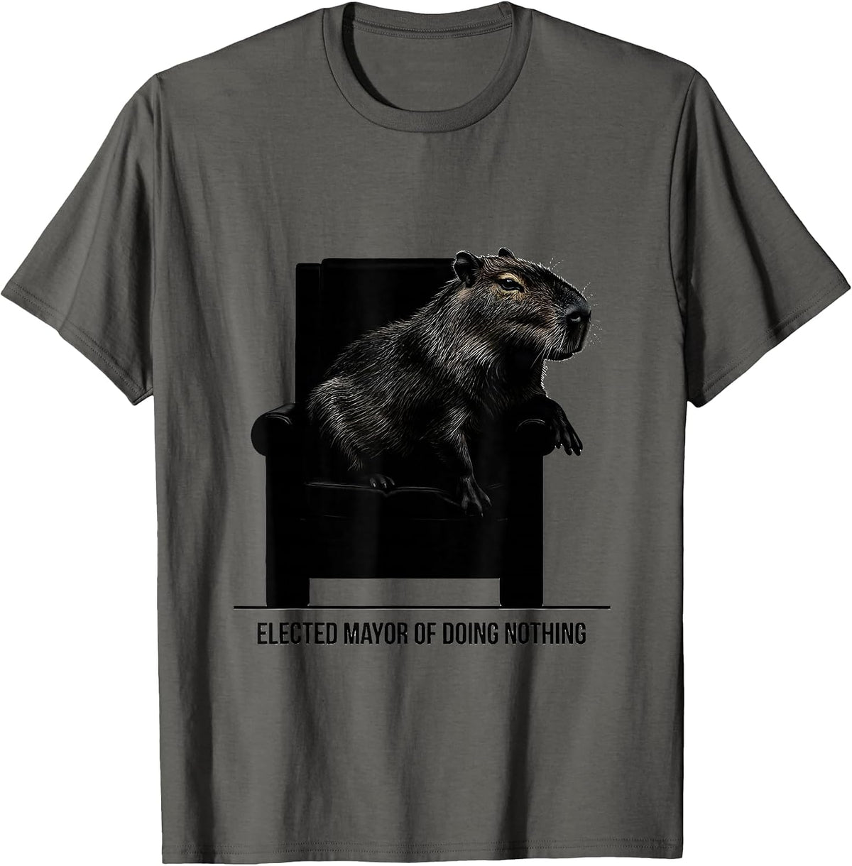 Men's Elected Mayor Of Doing Nothing Funny Capybara Meme Animal T-Shirt - Asphalt Grey