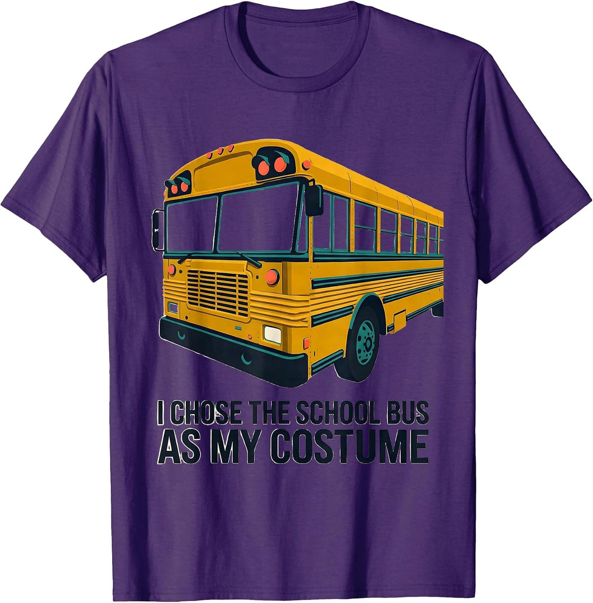I Chose The School Bus As My Costume Funny Halloween Costume T-Shirt - Purple