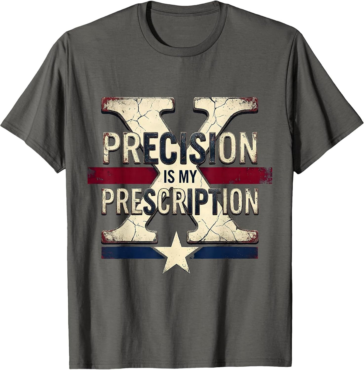 Men's Precision Is My Prescription Pharmacy Tech Design T-Shirt - Asphalt Grey