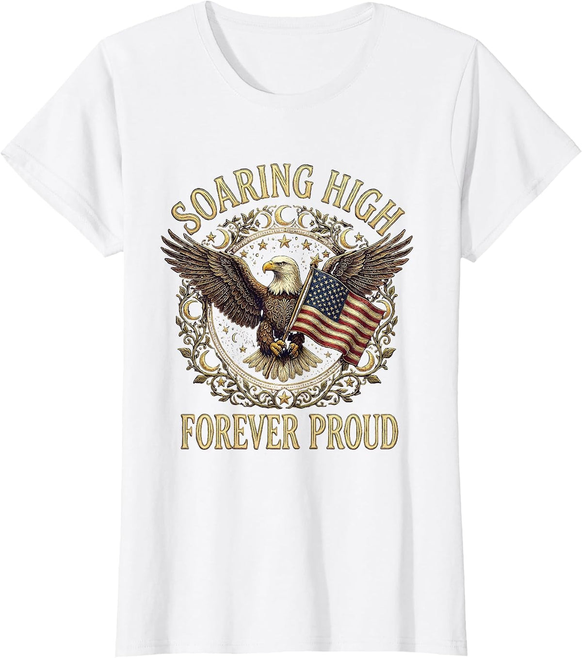 Women's Soaring High Forever Proud Veterans Day Eagle Design T-Shirt - White