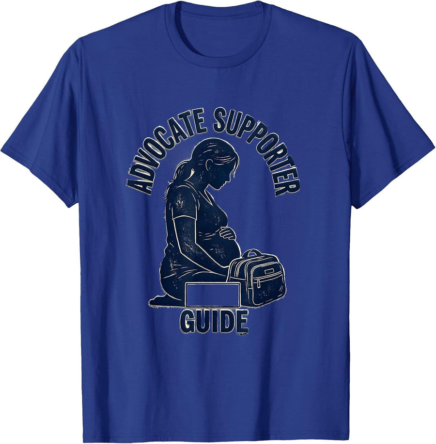 Advocate Supporter Guide Rubber Stamp Doula Birth Worker T-Shirt - Royal Blue