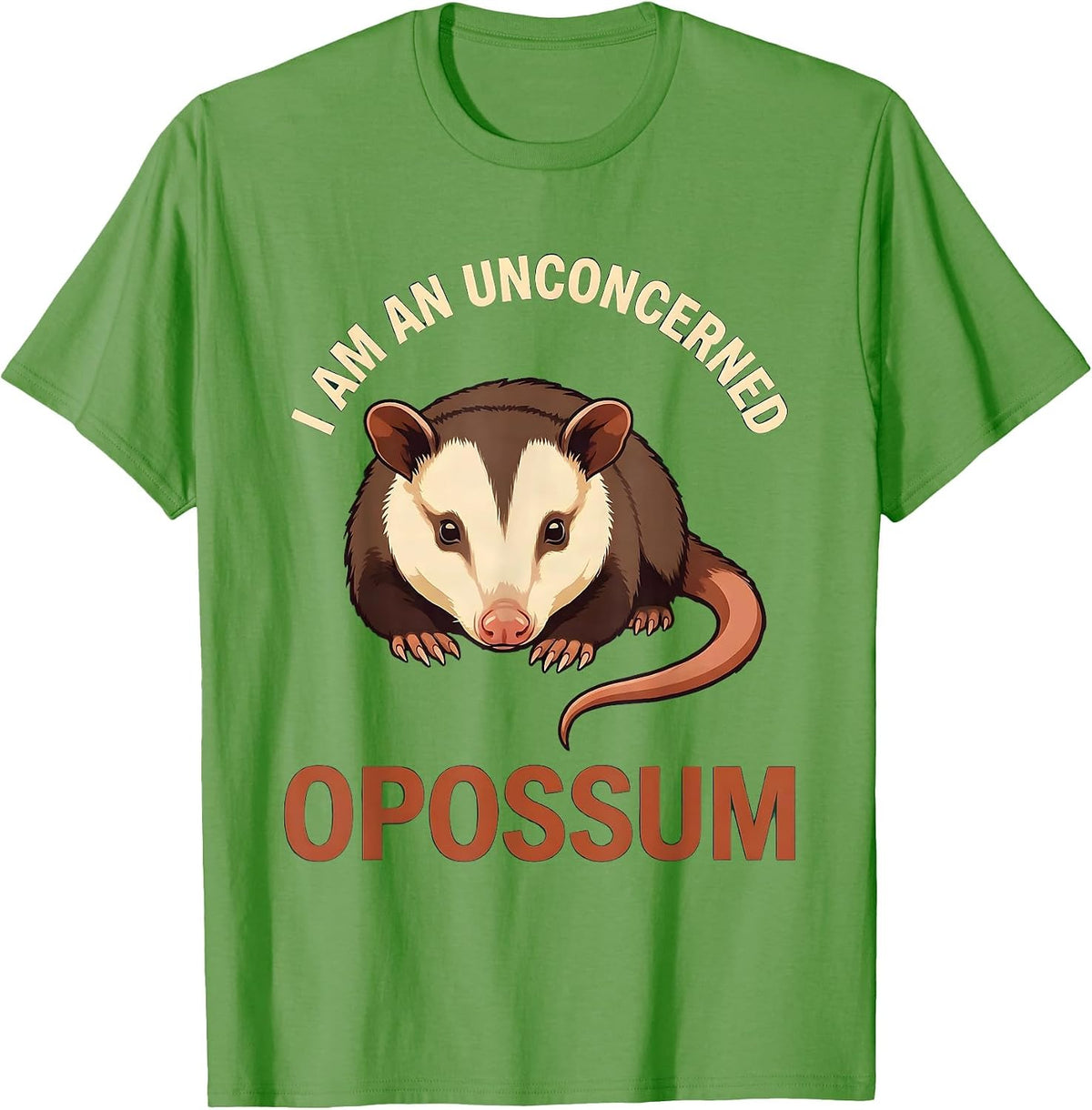 Men's I Am An Unconcerned Opossum Funny Animal Lover Sarcastic T-Shirt - Grass Green