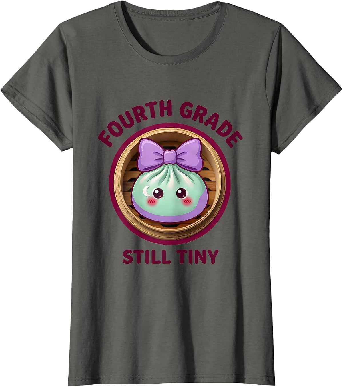 Women's Fourth Grade Still Tiny Cute Dumpling First Day of School T-Shirt - Asphalt Grey