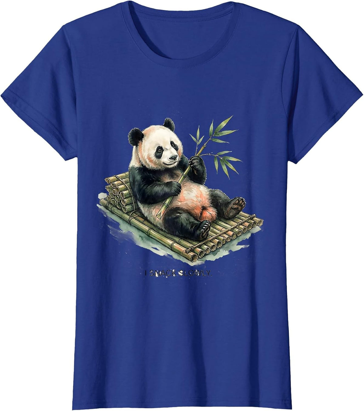 Women's I Snack Slowly Cute Panda Lover Humor Watercolor Gift T-Shirt - Royal Blue