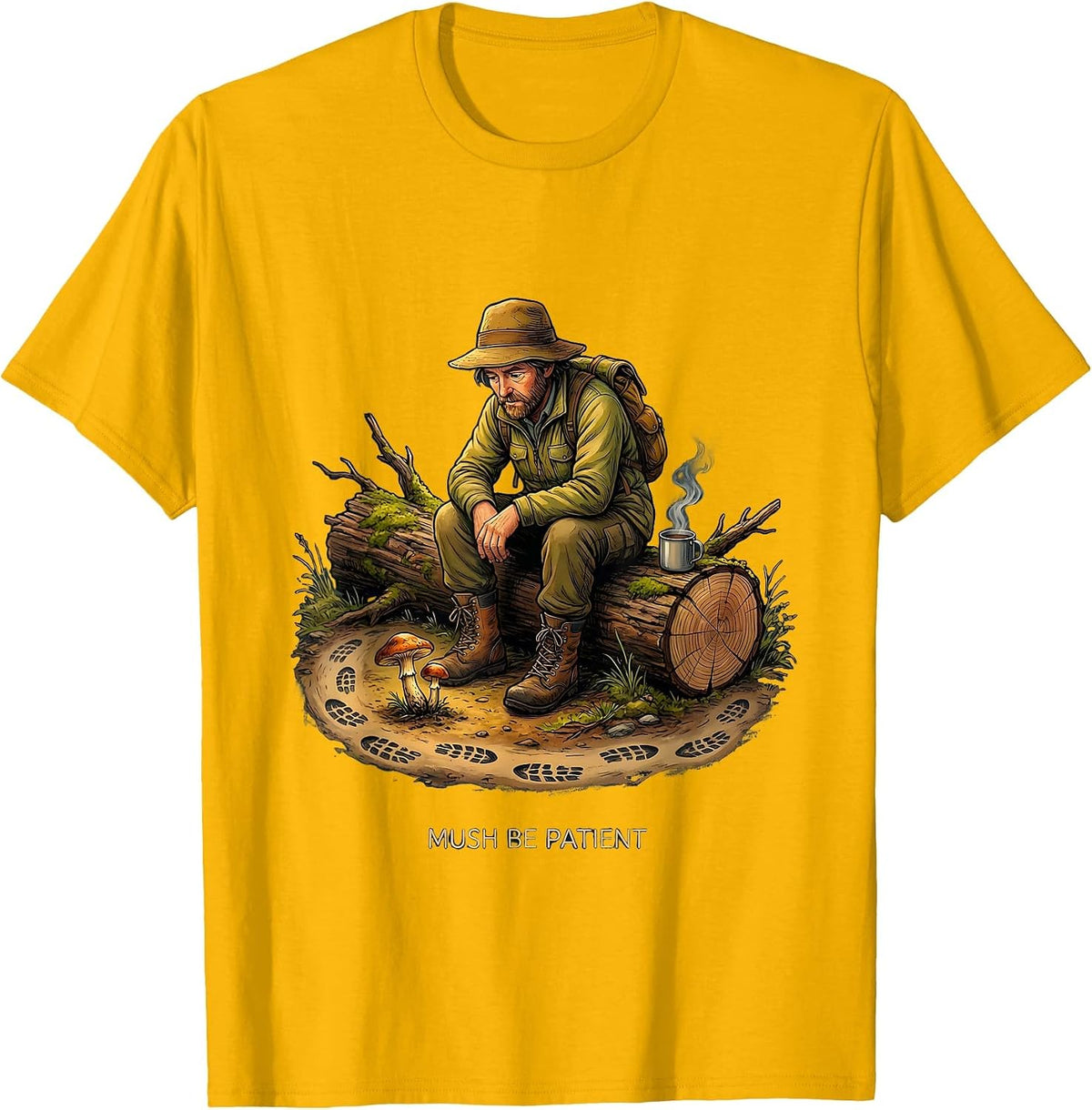 Mush Be Patient Funny Mushroom Forager Morel Hunter Gift T-Shirt - Golden Yellow