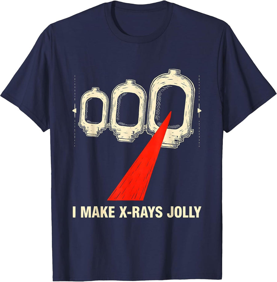 I Make X-Rays Jolly Funny Radiology Tech Rad Tech Gift T-Shirt - Navy Blue