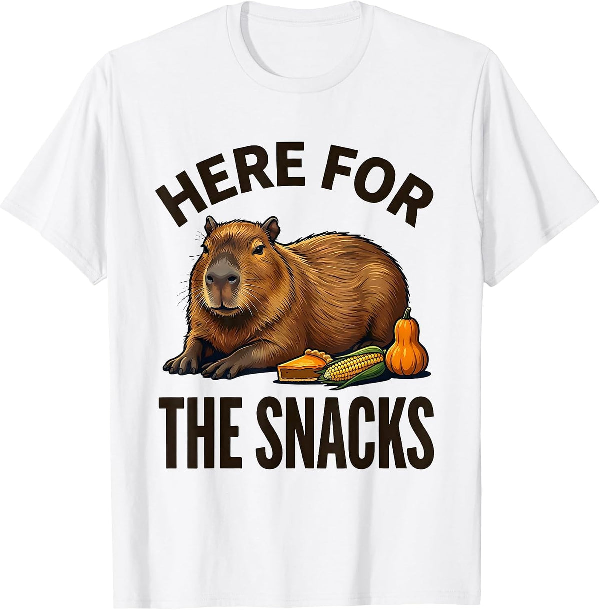 Men's Here For The Snacks Cute Capybara Thanksgiving Fall Feast T-Shirt - White