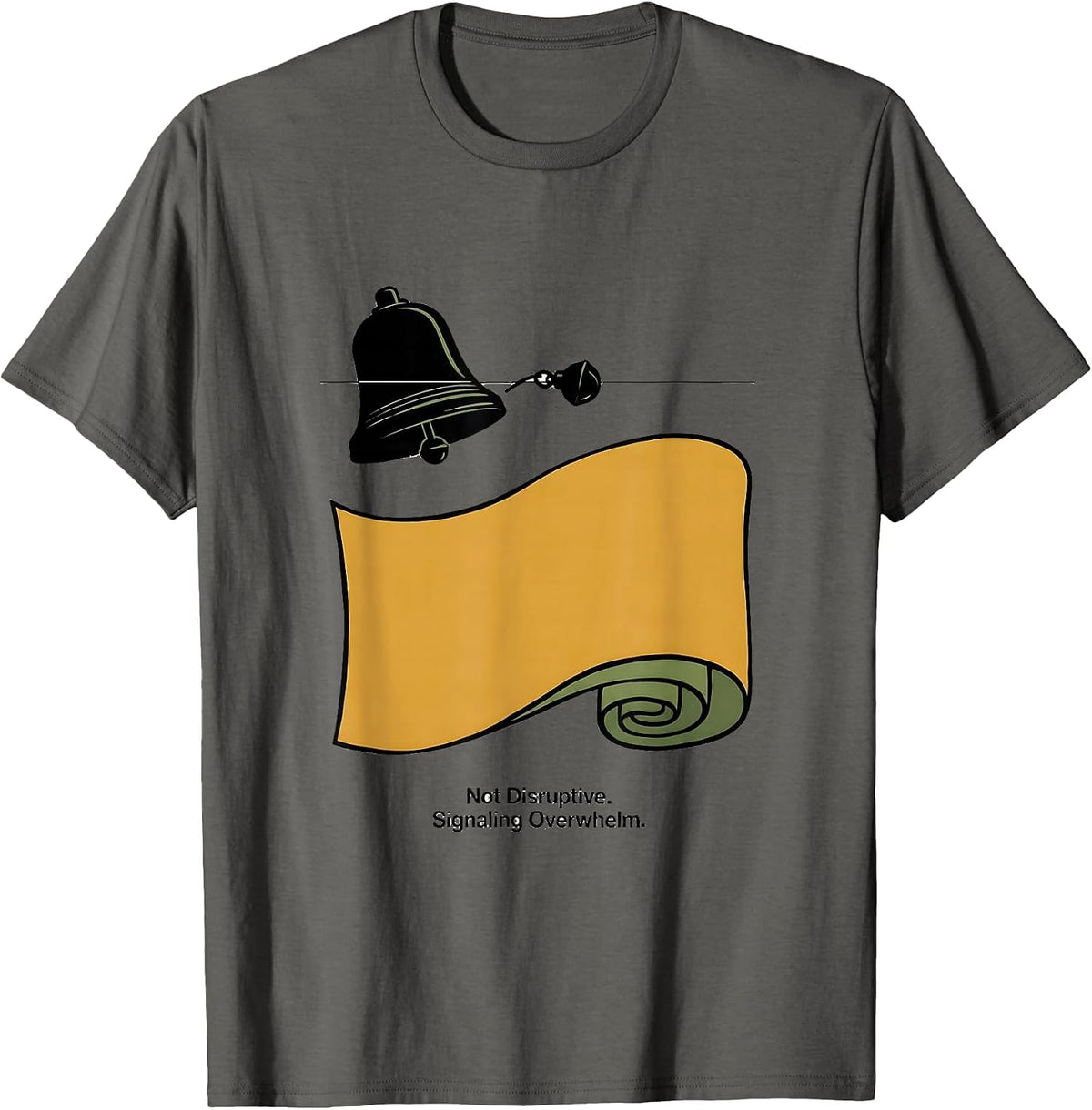 Not Disruptive Signaling Overwhelm Special Education Teacher T-Shirt - Asphalt Grey