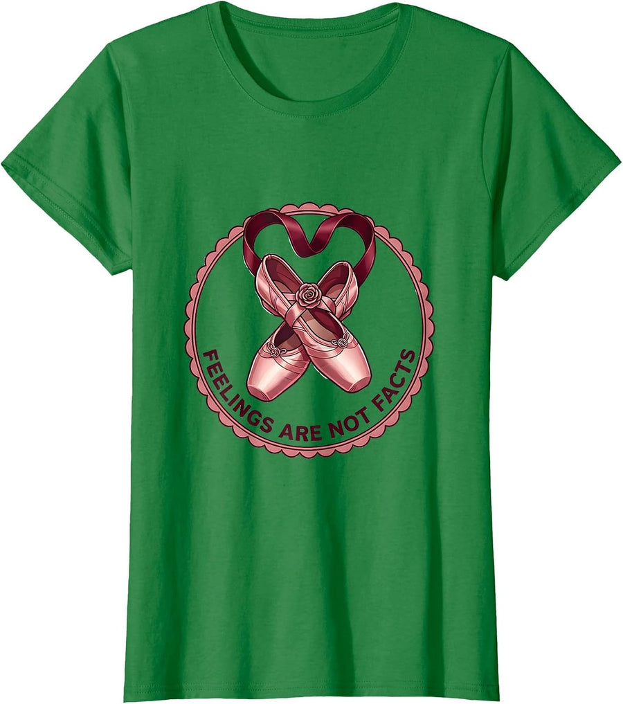 Women's Feelings Are Not Facts Suicide Awareness Design T-Shirt - Kelly Green