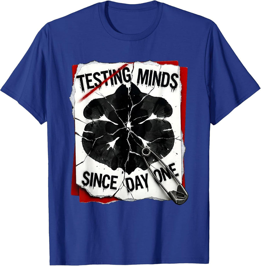Testing Minds Since Day One School Psychologist T-Shirt - Royal Blue