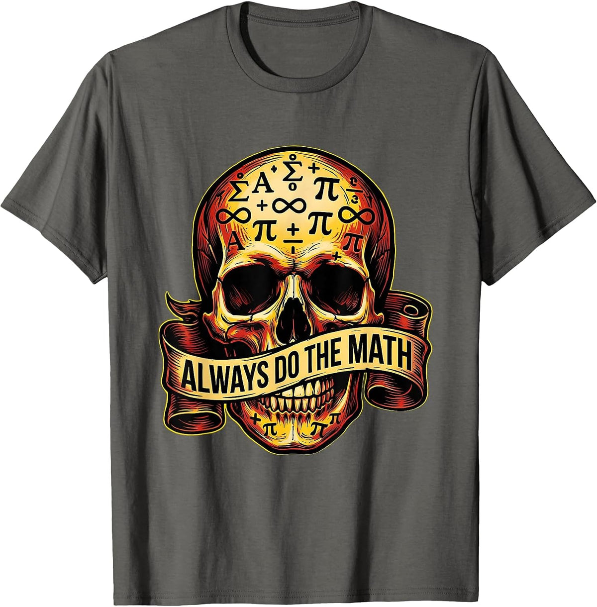 Always Do The Math Bold Statement Design T-Shirt - Asphalt Grey