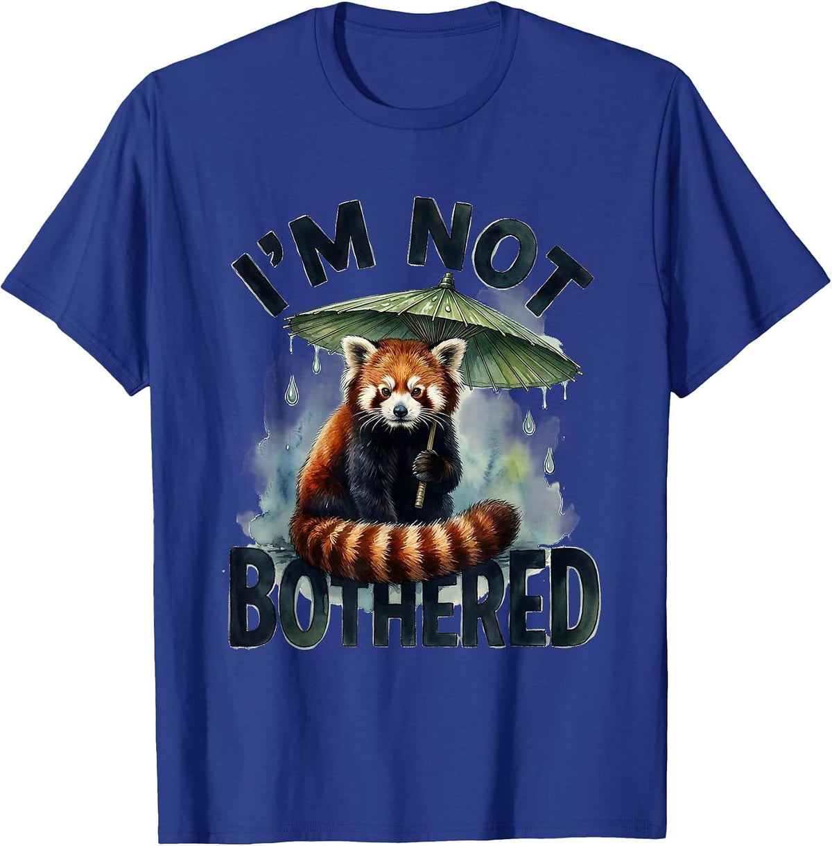 I'm Not Bothered Cute Red Panda Lover Gift for Panda Fans T-Shirt - Royal Blue