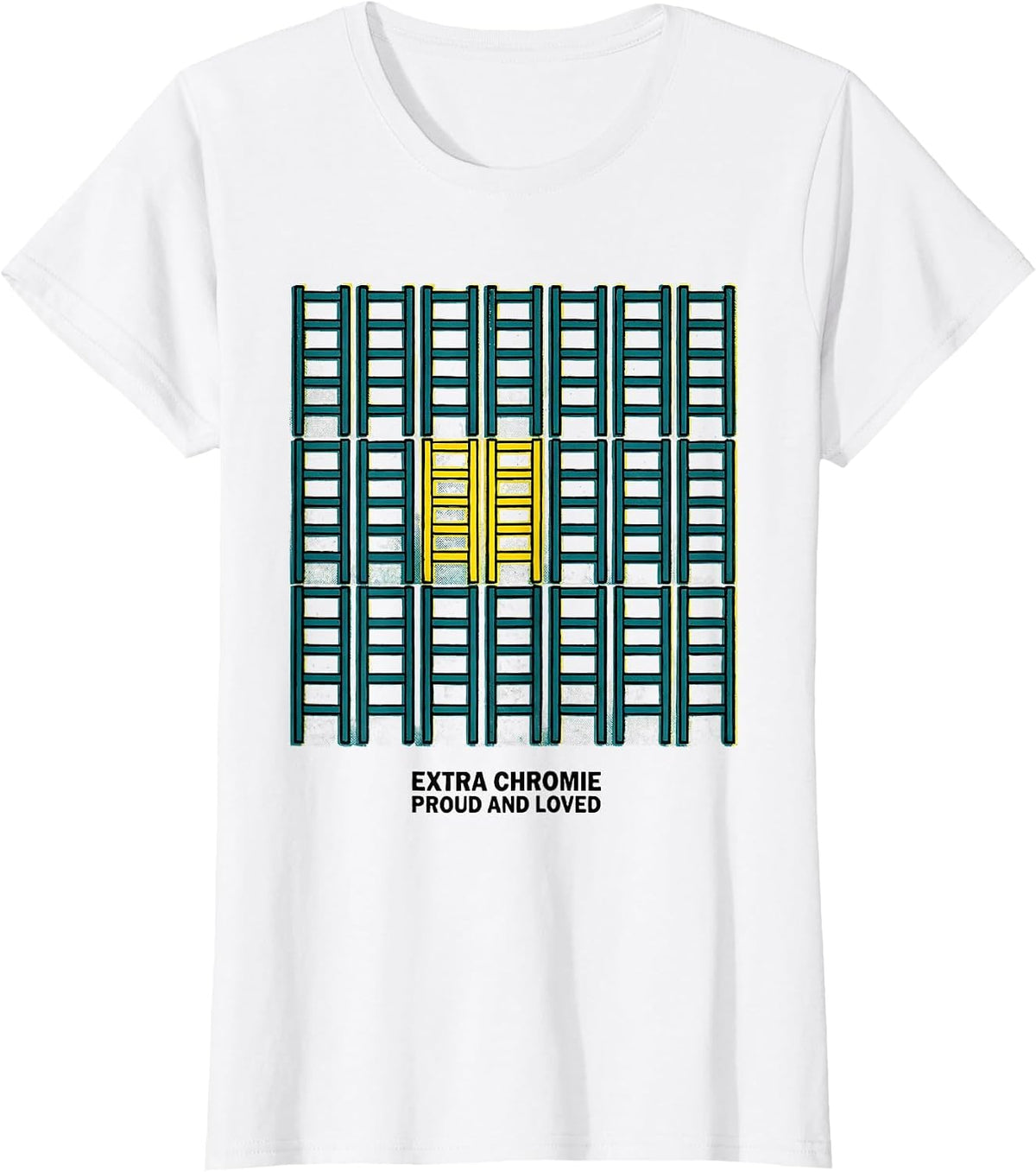 Women's Extra Chromie, Proud And Loved Family Down Syndrome T-Shirt - White