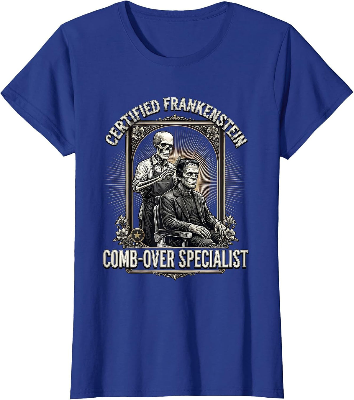 Women's Certified Frankenstein Comb-Over Specialist Funny T-Shirt - Royal Blue