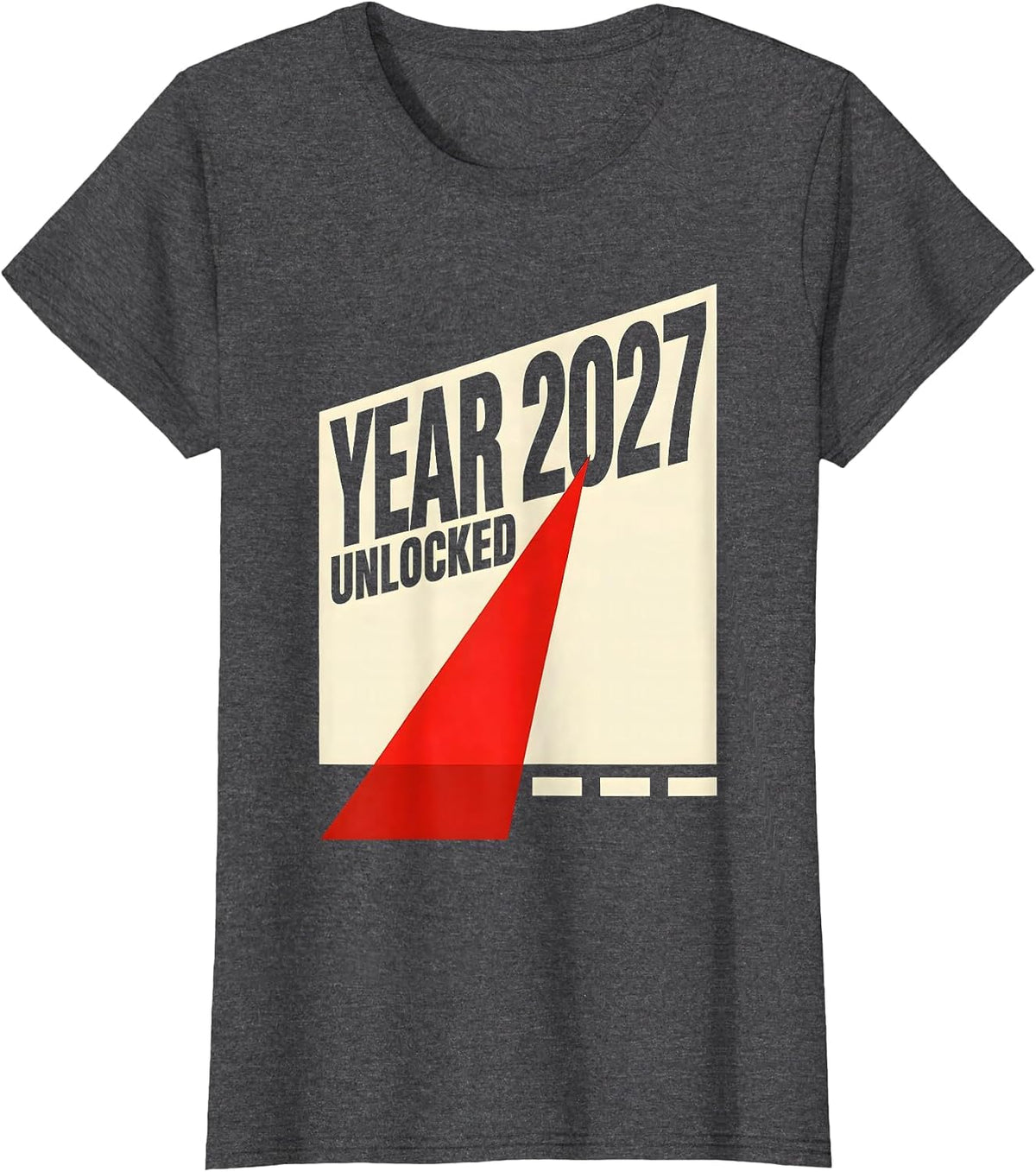 Women's Year 2027 Unlocked Constructivist Gamer Humor Fresh Start T-Shirt - Dark Heather Grey