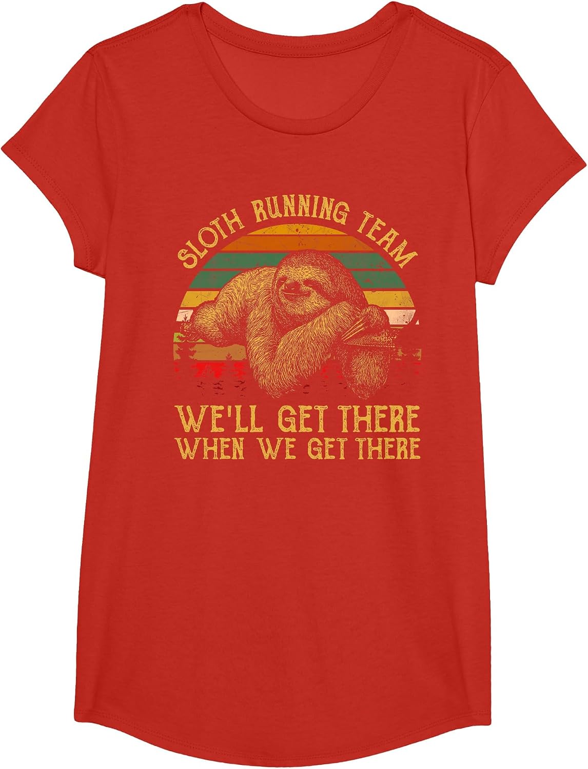 Vintage Sloth Running Team We'll Get There, Funny Sloth T-Shirt - Girls Red