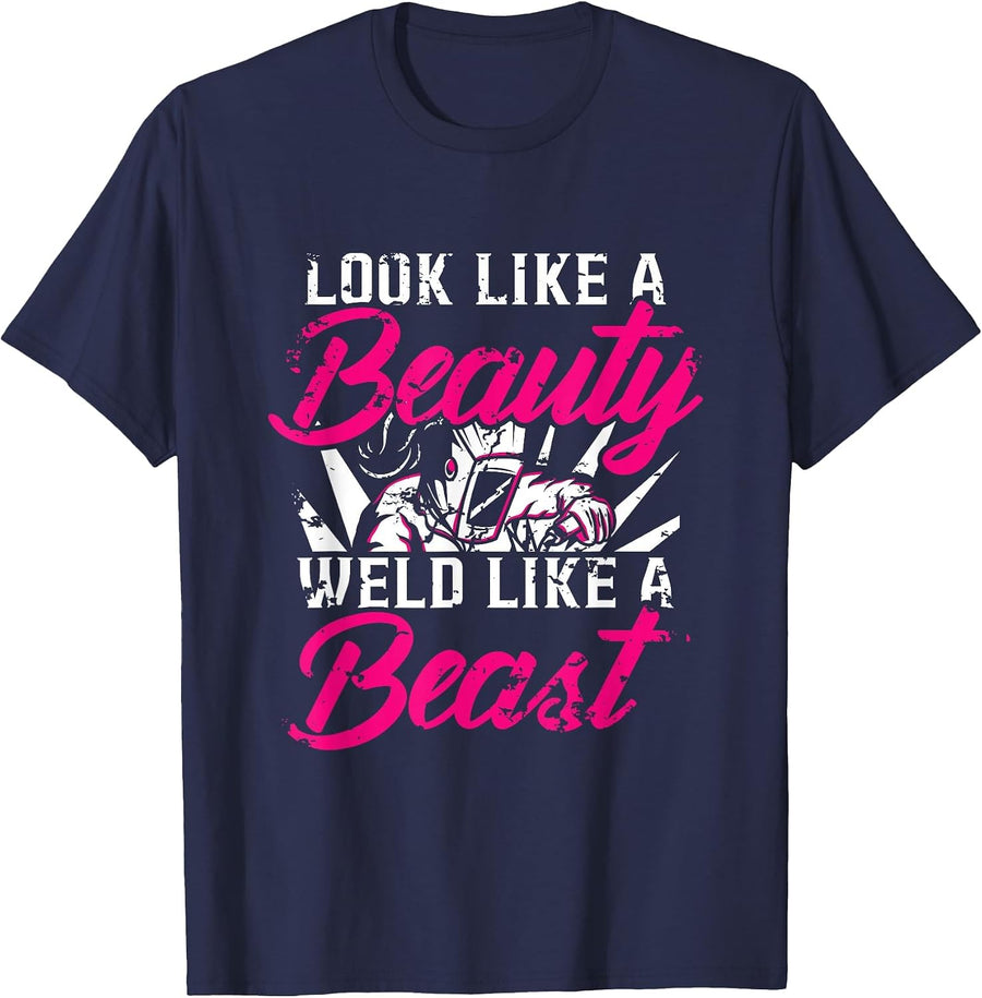 Funny Welding Fabricator Welder Like a Beauty Women T-Shirt - Navy Blue