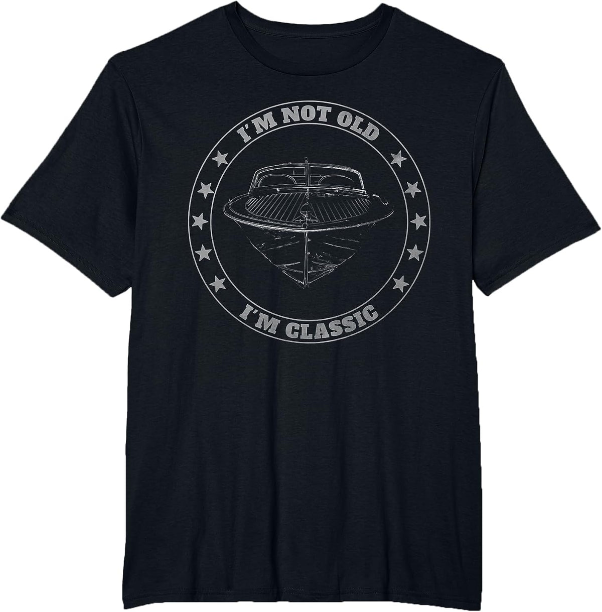 I'm Not Old I'm Classic | Vintage Grunge Distressed Boat T-Shirt - Black