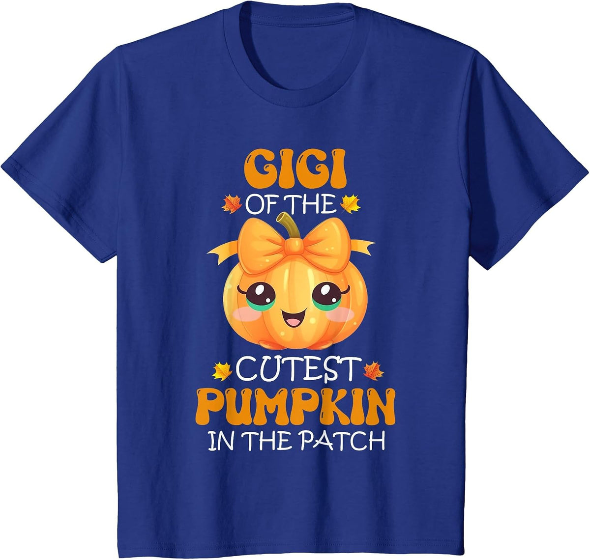 Gigi of The Cutest Pumpkin in The Patch Halloween T-Shirt - Royal Blue