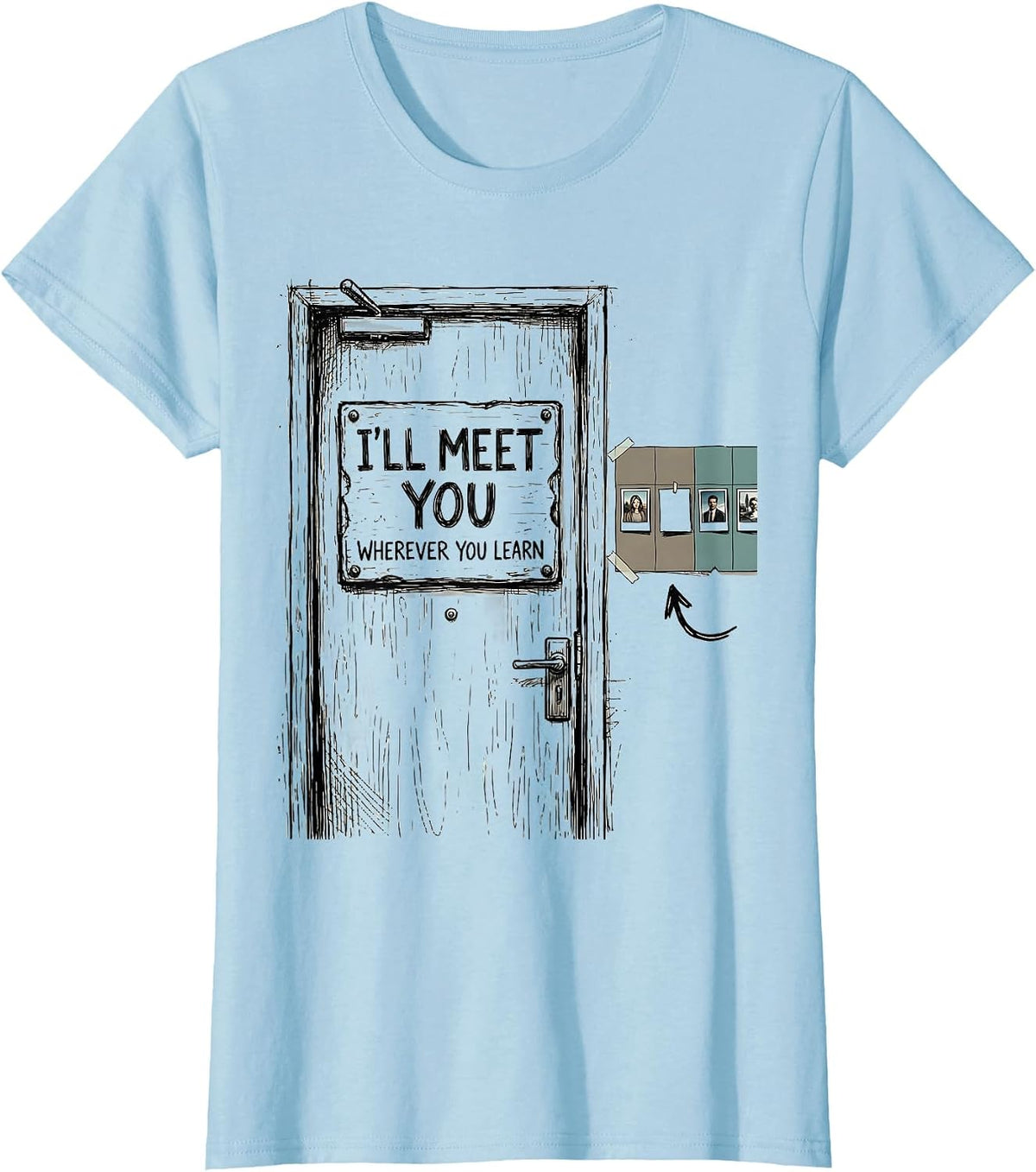 I'll Meet You Wherever You Learn Special Education Teacher T-Shirt - Baby Blue