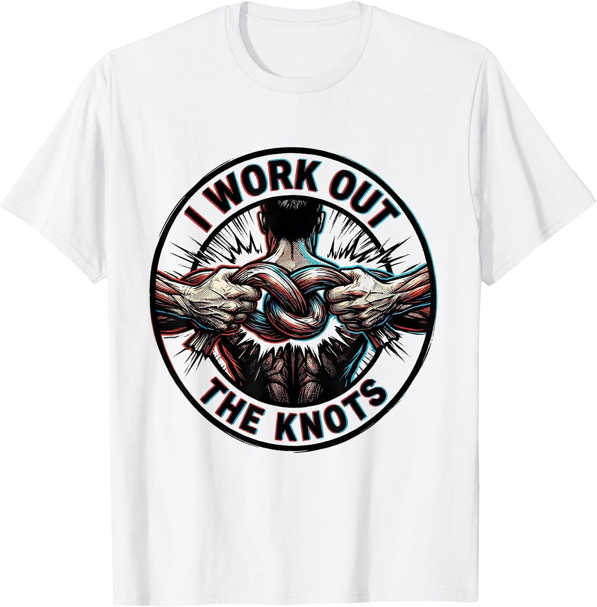 Men's I Work Out the Knots Funny Massage Therapist Chiropractic T-Shirt - White