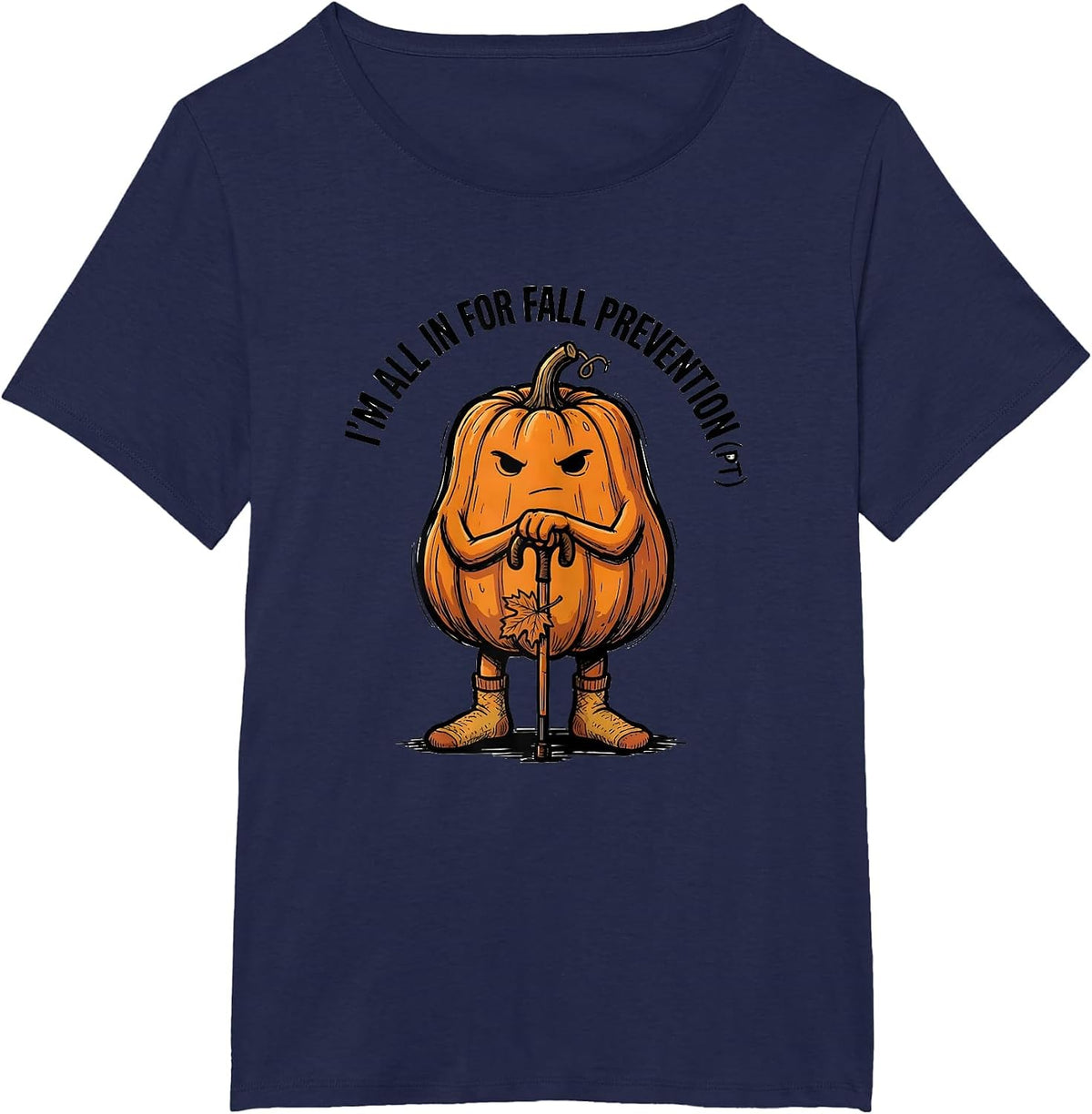 Women's I’m All In for Fall Prevention PT Funny Nurse Physical T-Shirt - Navy Blue