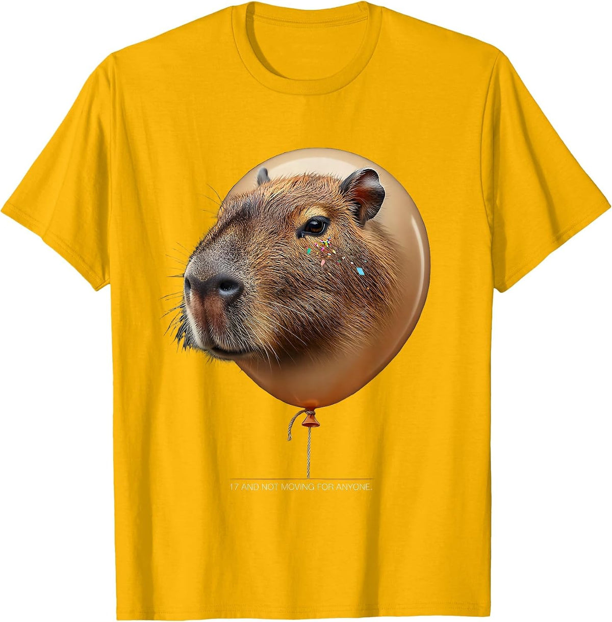 Men's 17 And Not Moving For Anyone Funny Capybara Birthday Meme T-Shirt - Golden Yellow