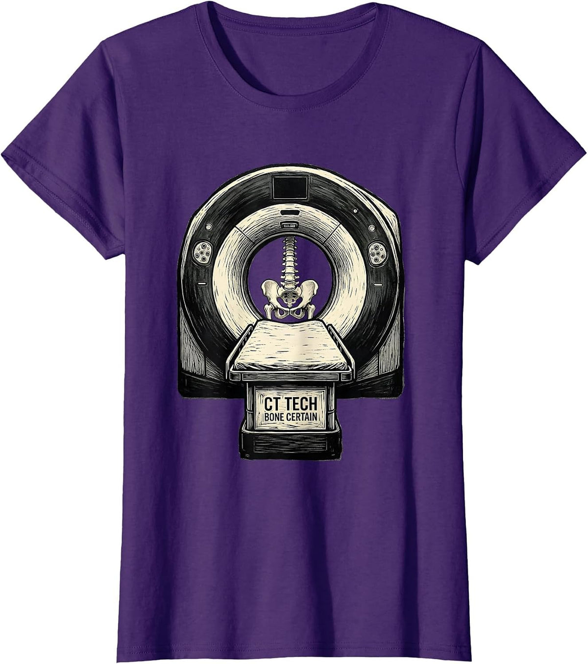 Women's CT Tech Bone Certain Funny Radiology Technologist Humor T-Shirt - Purple