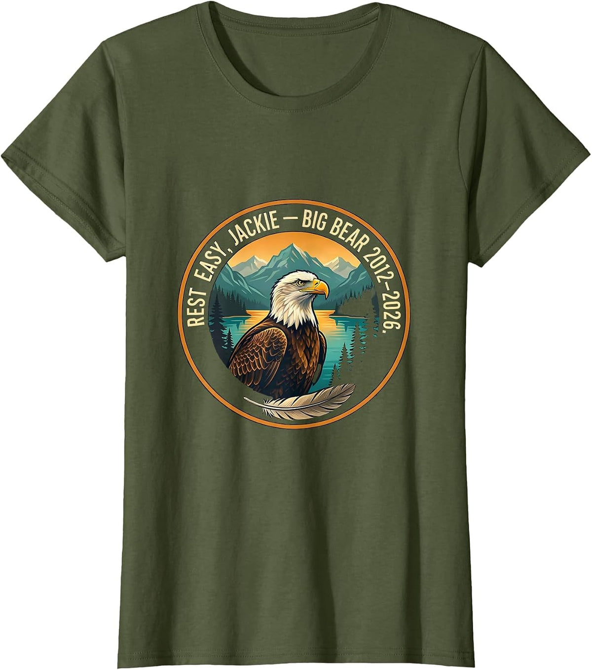 Women's Rest Easy Jackie Big Bear 2012–2026 Eagle Memorial Tribute T-Shirt - Olive Green