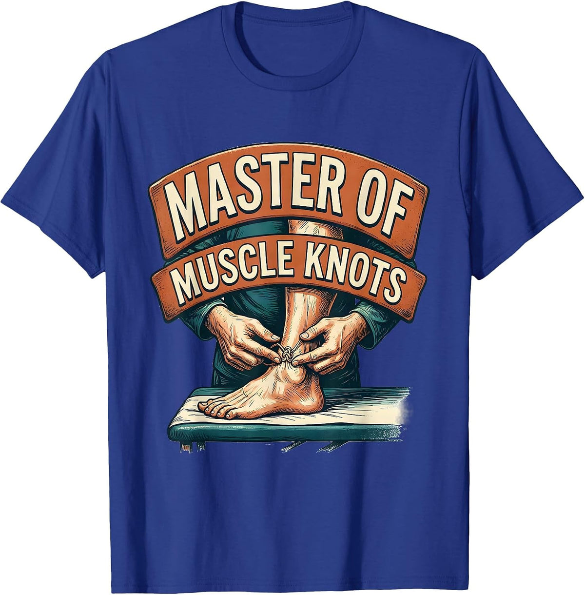 Master of Muscle Knots Funny Physical Therapist Massage T-Shirt - Royal Blue