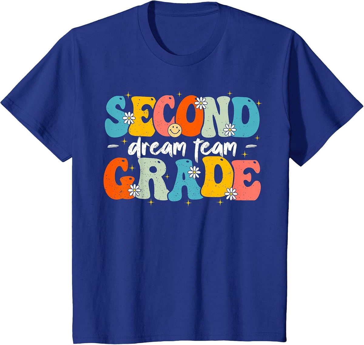 Dream Team Second Grade Teacher Back to School 2nd Grade Kid T-Shirt - Royal Blue