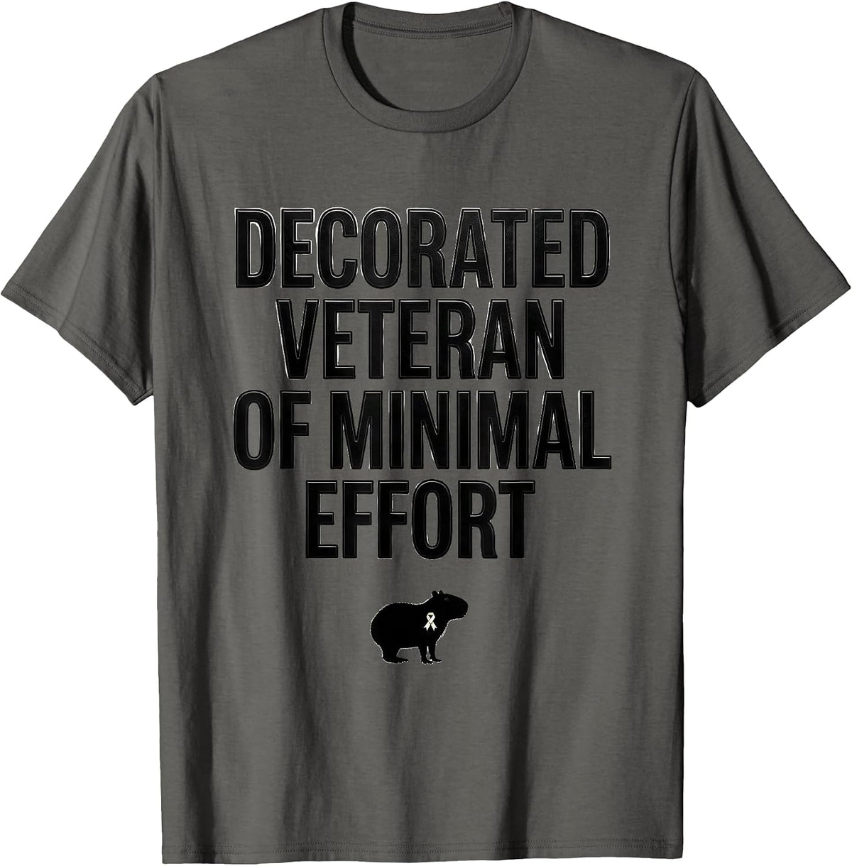 Decorated Veteran Of Minimal Effort Funny Capybara Animal T-Shirt - Asphalt Grey