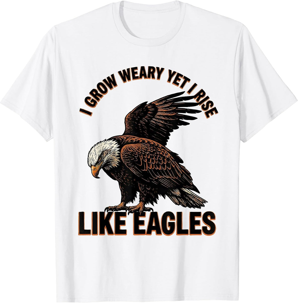 Men's I Grow Weary Yet I Rise Like Eagles Faith-Inspired Eagle T-Shirt - White