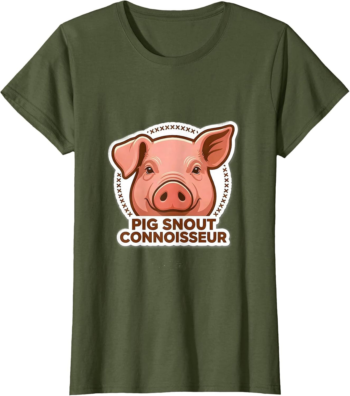 Women's Pig Snout Connoisseur Funny Pig Lover Guinea Pig Humor T-Shirt - Olive Green