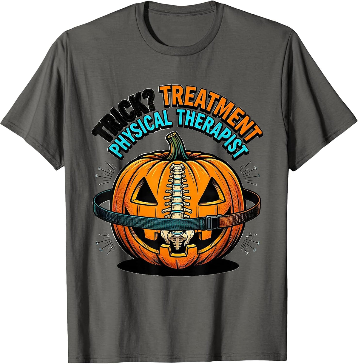 Men's Trick? Treatment Physical Therapist Pop Art PT Halloween T-Shirt - Asphalt Grey