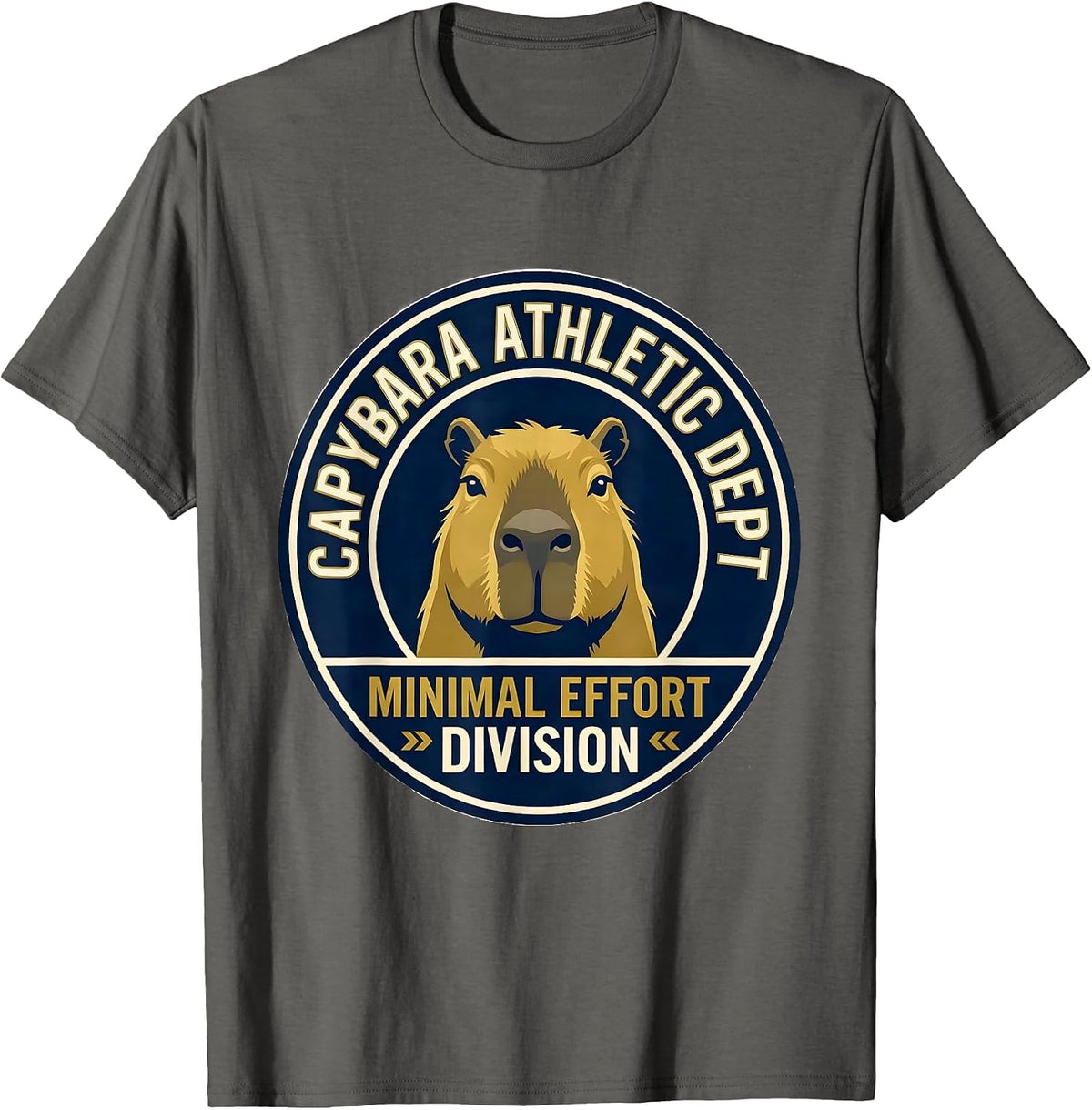 Men's Capybara Athletic Dept: Minimal Effort Division Funny T-Shirt - Asphalt Grey