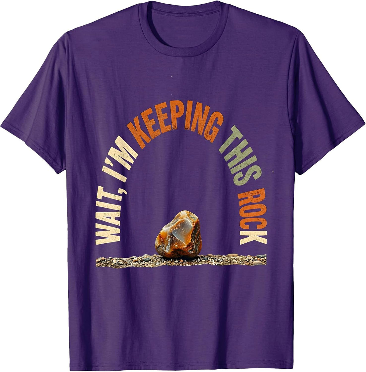 Men's Wait I’m Keeping This Rock Vintage Rock Collector Geology T-Shirt - Purple