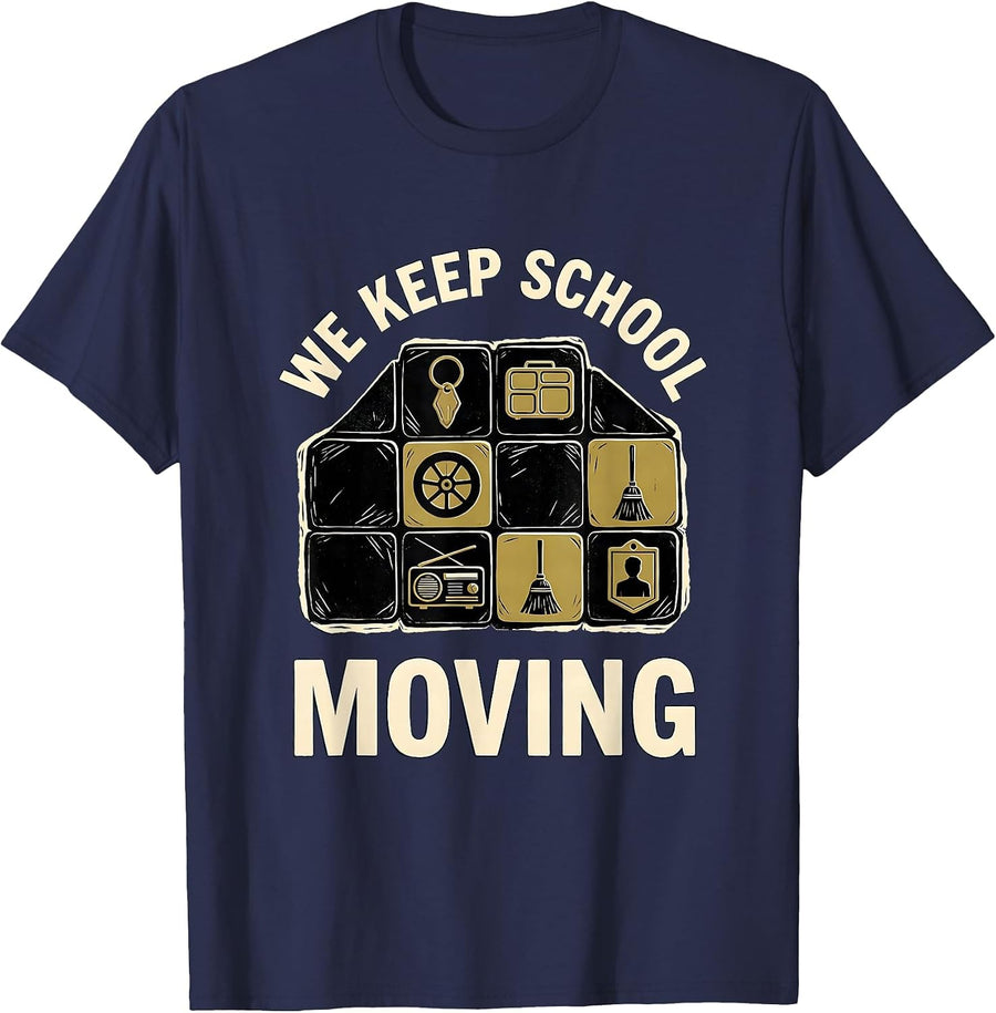 We Keep School Moving Linocut School Support Staff Humor T-Shirt - Navy Blue