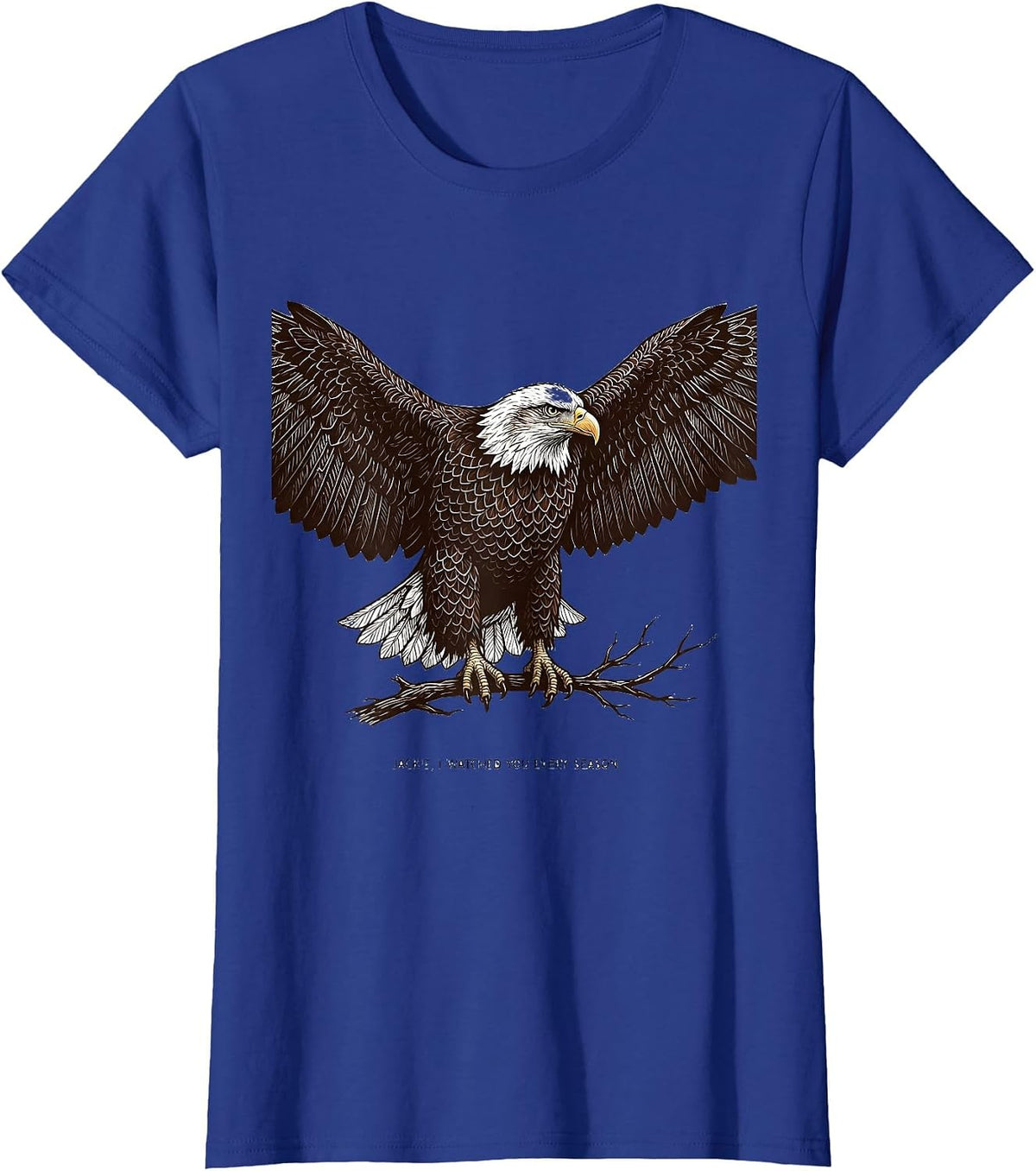 Women's Jackie I Watched You Every Season Vintage Eagle Fan T-Shirt - Royal Blue