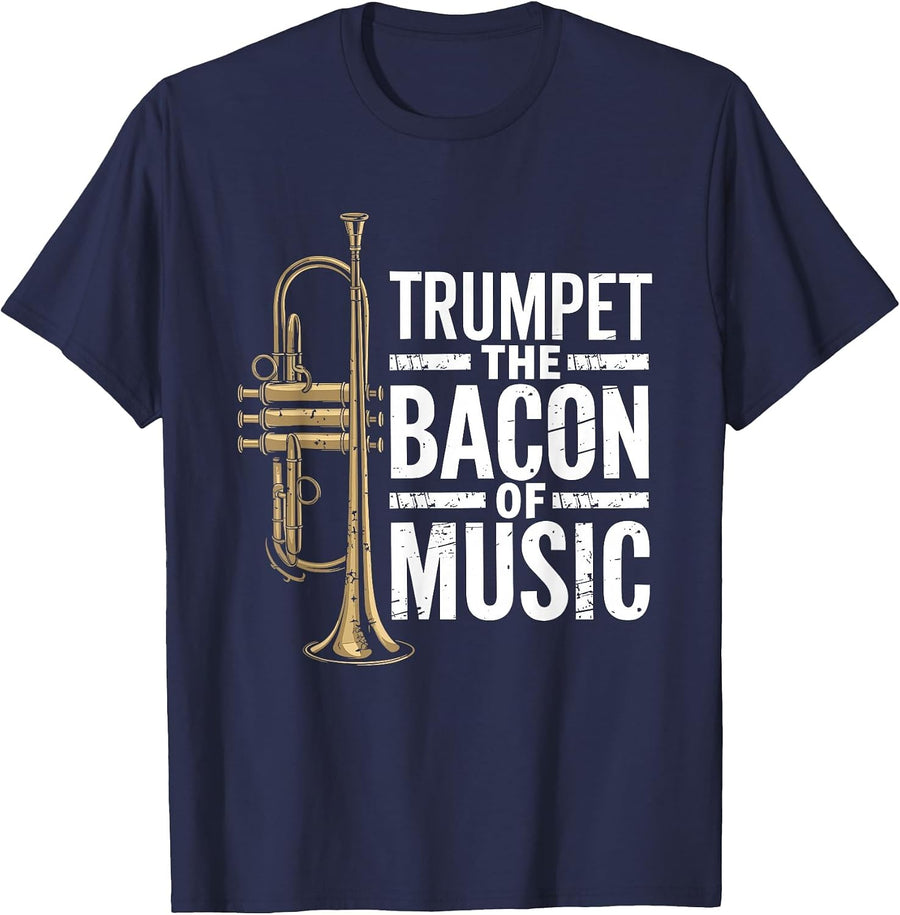 Trumpet the Bacon of Music, Jazz Trumpeter Trumpet Player T-Shirt - Navy Blue