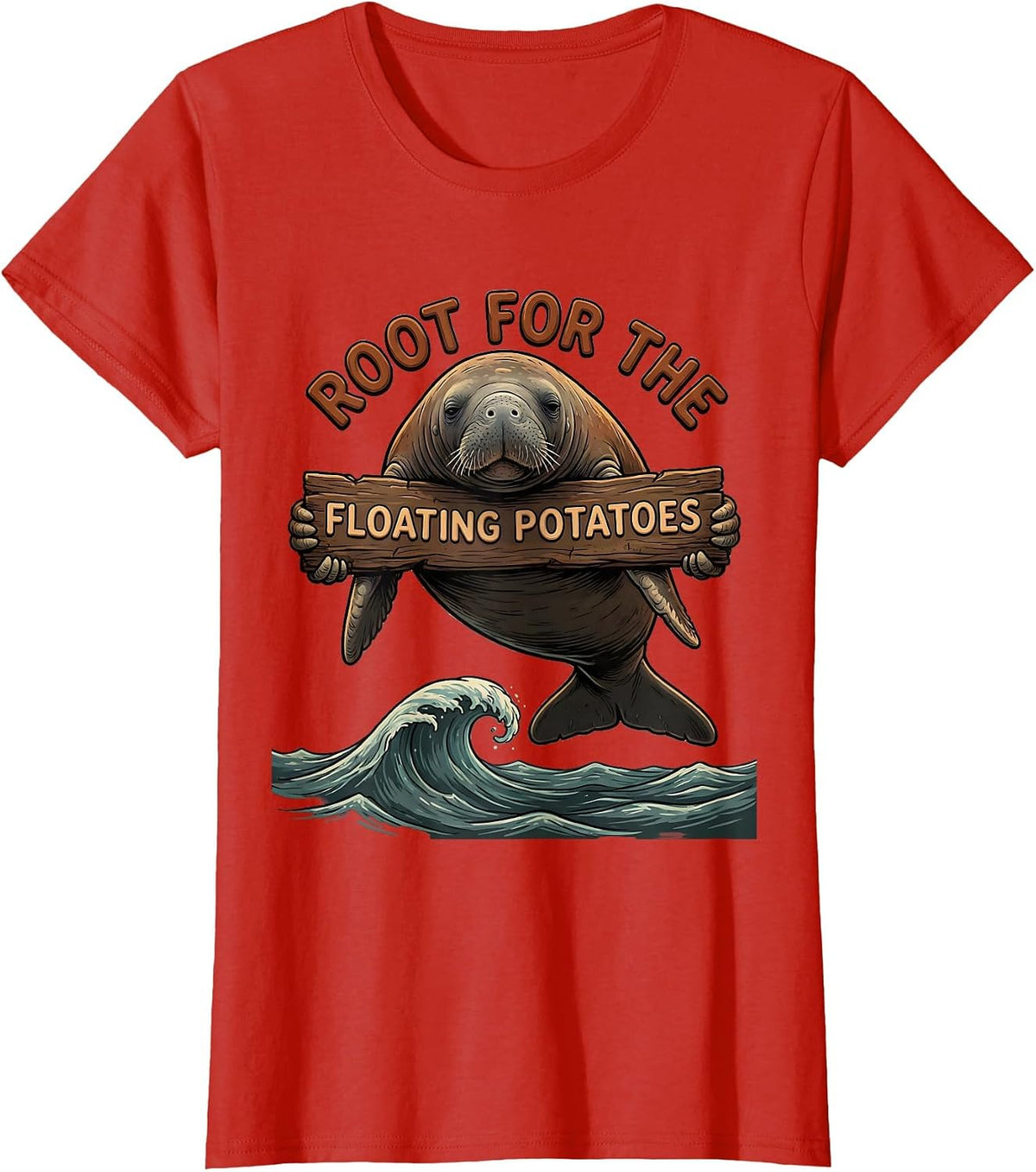 Root For The Floating Potatoes Funny Manatee Sea Animal T-Shirt - Red
