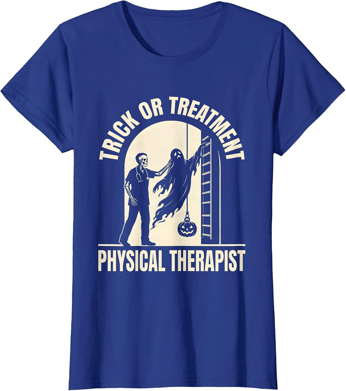 Women's Trick Or Treatment Physical Therapist Halloween PT Humor T-Shirt - Royal Blue