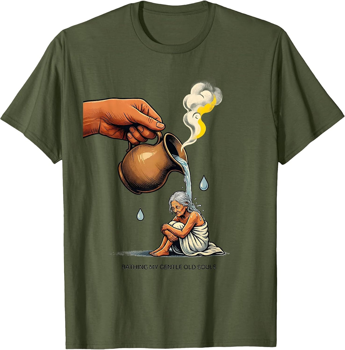 Bathing My Gentle Old Souls Funny Nurse Caregiver T-Shirt - Olive Green